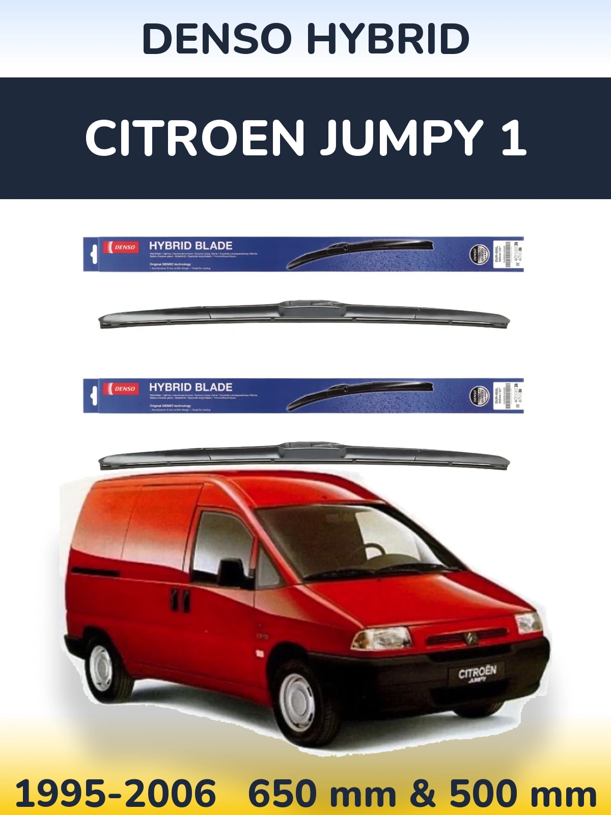 Sada předních stěračů Denso Hybrid 650 a 500 mm pro Citroen Jumpy 1 1995-2006