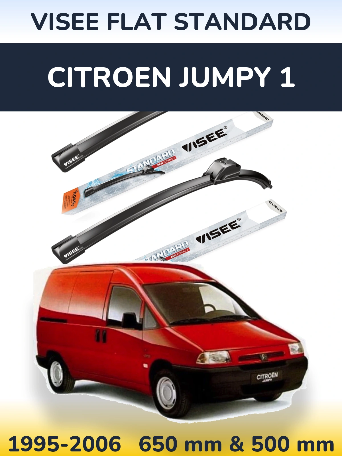 Sada předních stěračů VISEE FLAT STANDARD 650 a 500 mm pro Citroen Jumpy 1 1995-2006