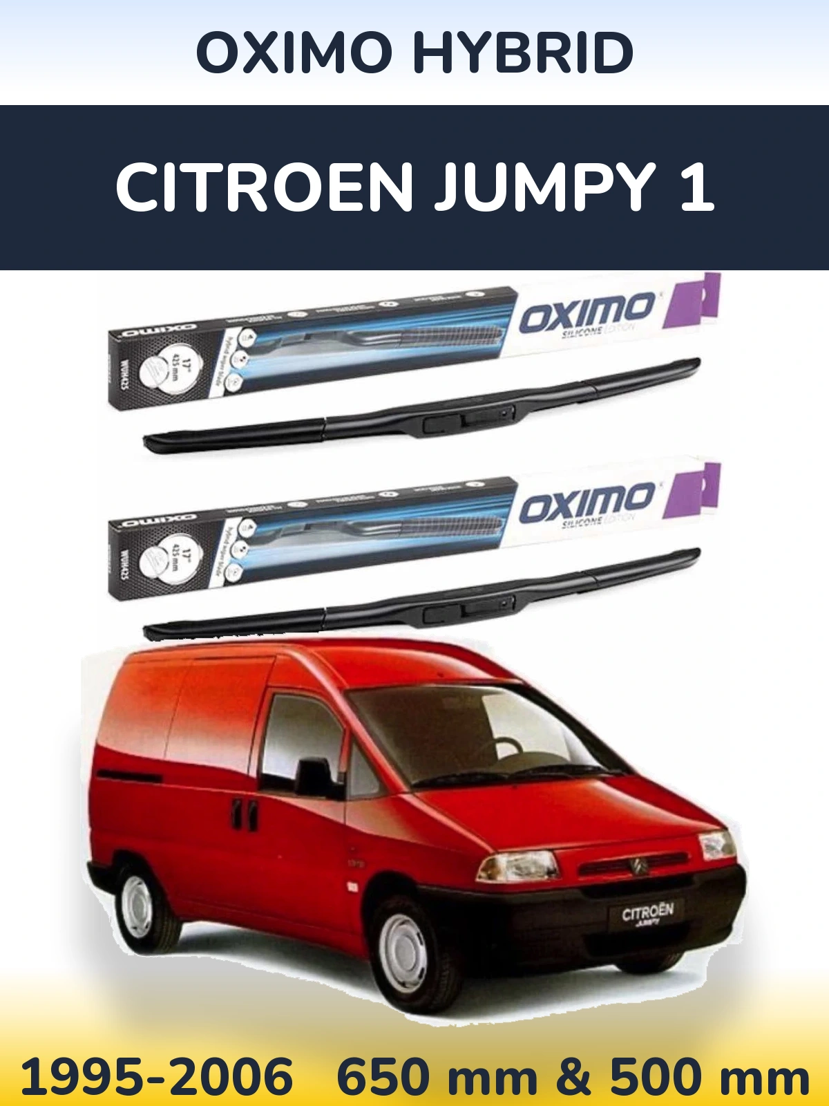 Sada předních stěračů Oximo Hybrid 650 a 500 mm pro Citroen Jumpy 1 1995-2006