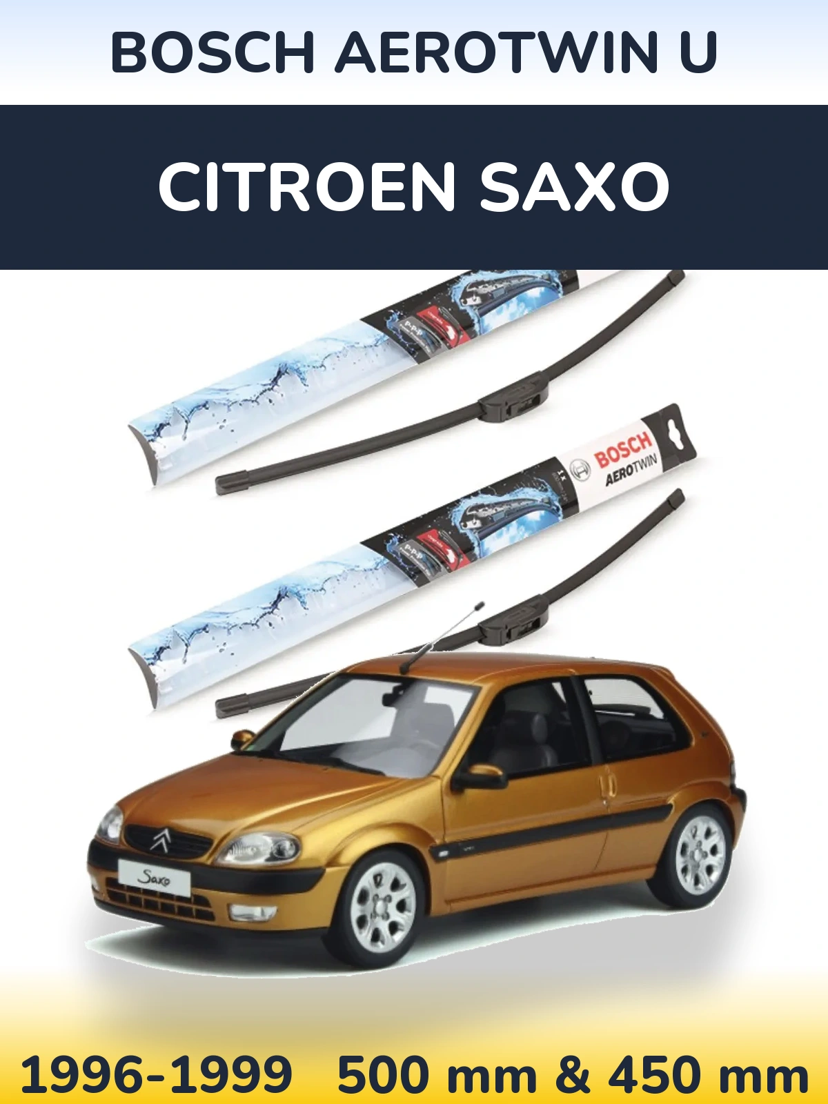 Sada předních stěračů BOSCH AeroTwin U 500 a 450 mm pro Citroen Saxo 1996-1999