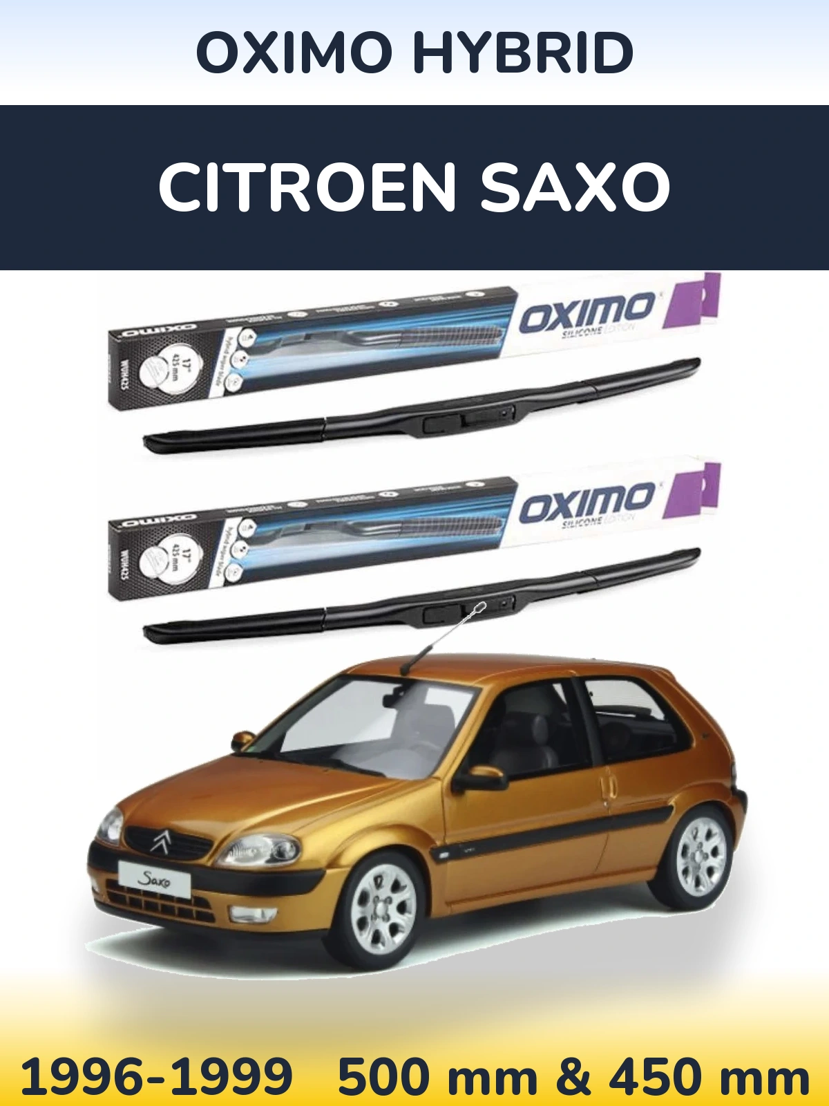 Sada předních stěračů Oximo Hybrid 500 a 450 mm pro Citroen Saxo 1996-1999