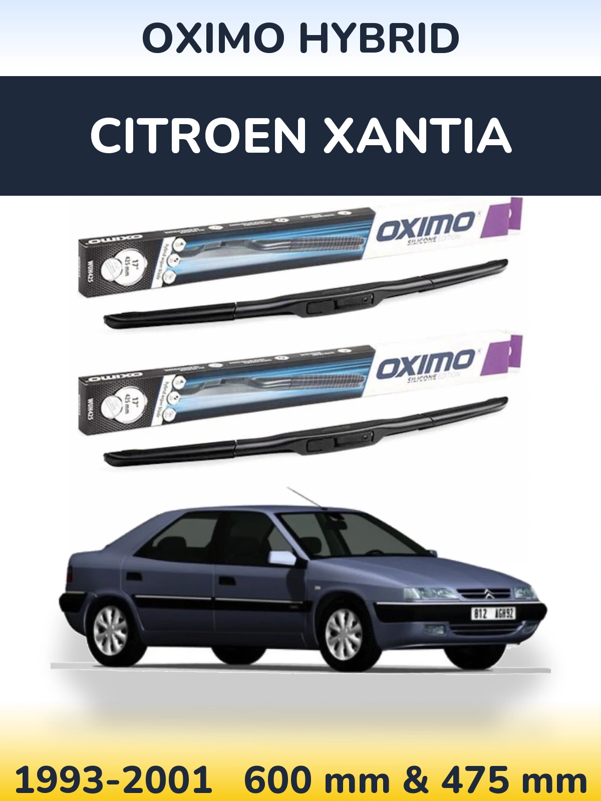 Sada předních stěračů Oximo Hybrid 600 a 475 mm pro Citroen Xantia 1993-2001
