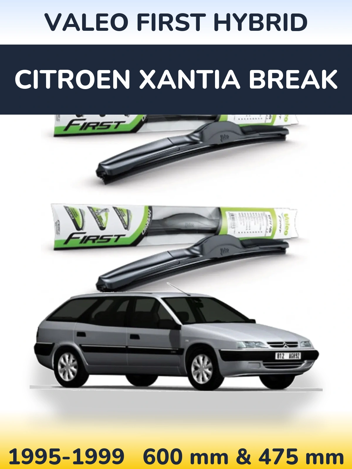 Sada předních stěračů Valeo First Hybrid 600 a 475 mm pro Citroen Xantia Break 1995-1999
