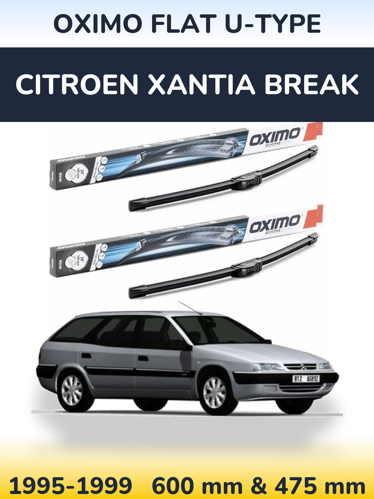 Sada předních stěračů Oximo Flat U-type 600 a 475 mm pro Citroen Xantia Break 1995-1999
