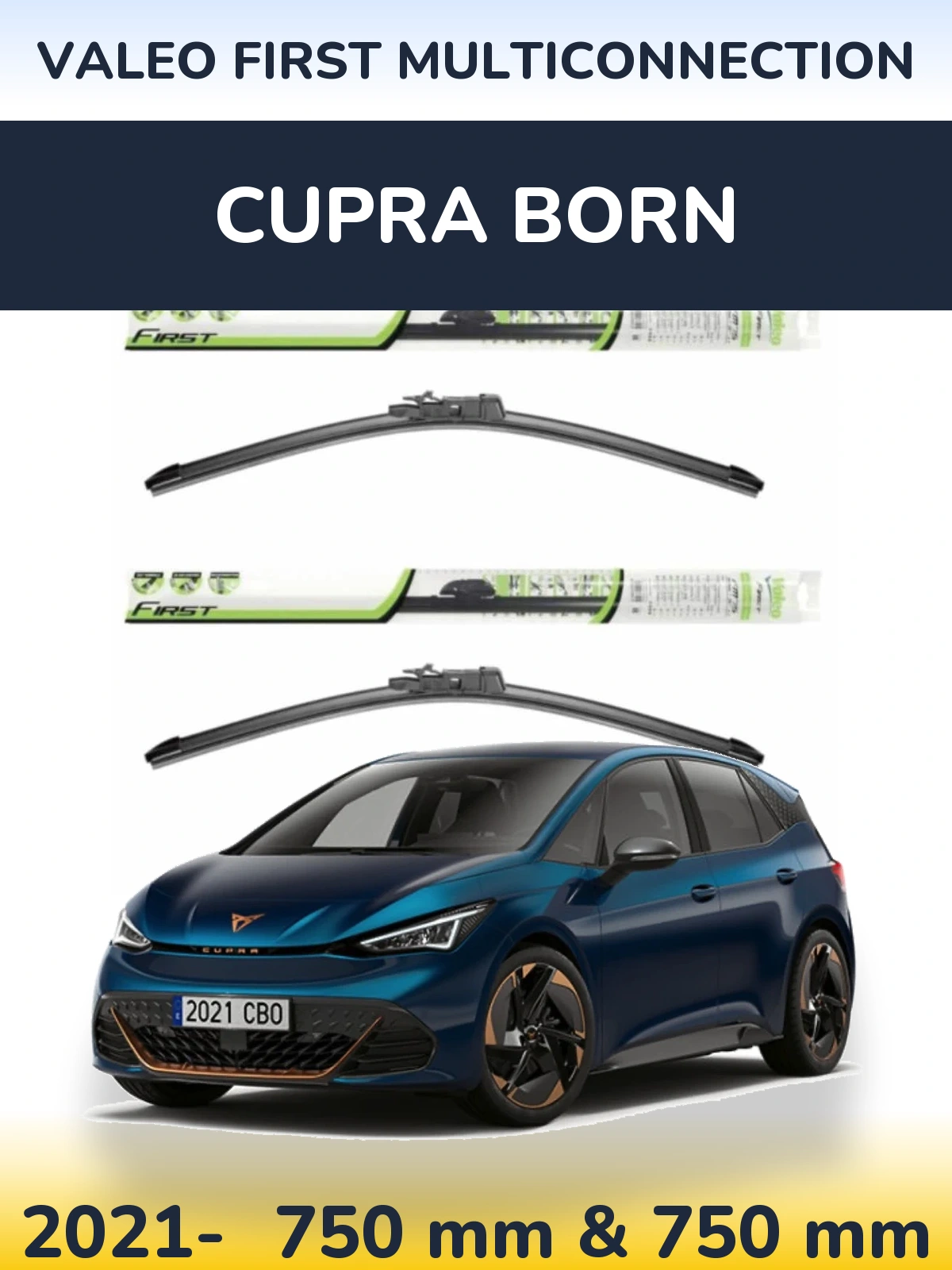 Sada předních stěračů Valeo First MultiConnection 750 a 750 mm pro Cupra Born 2021-2026