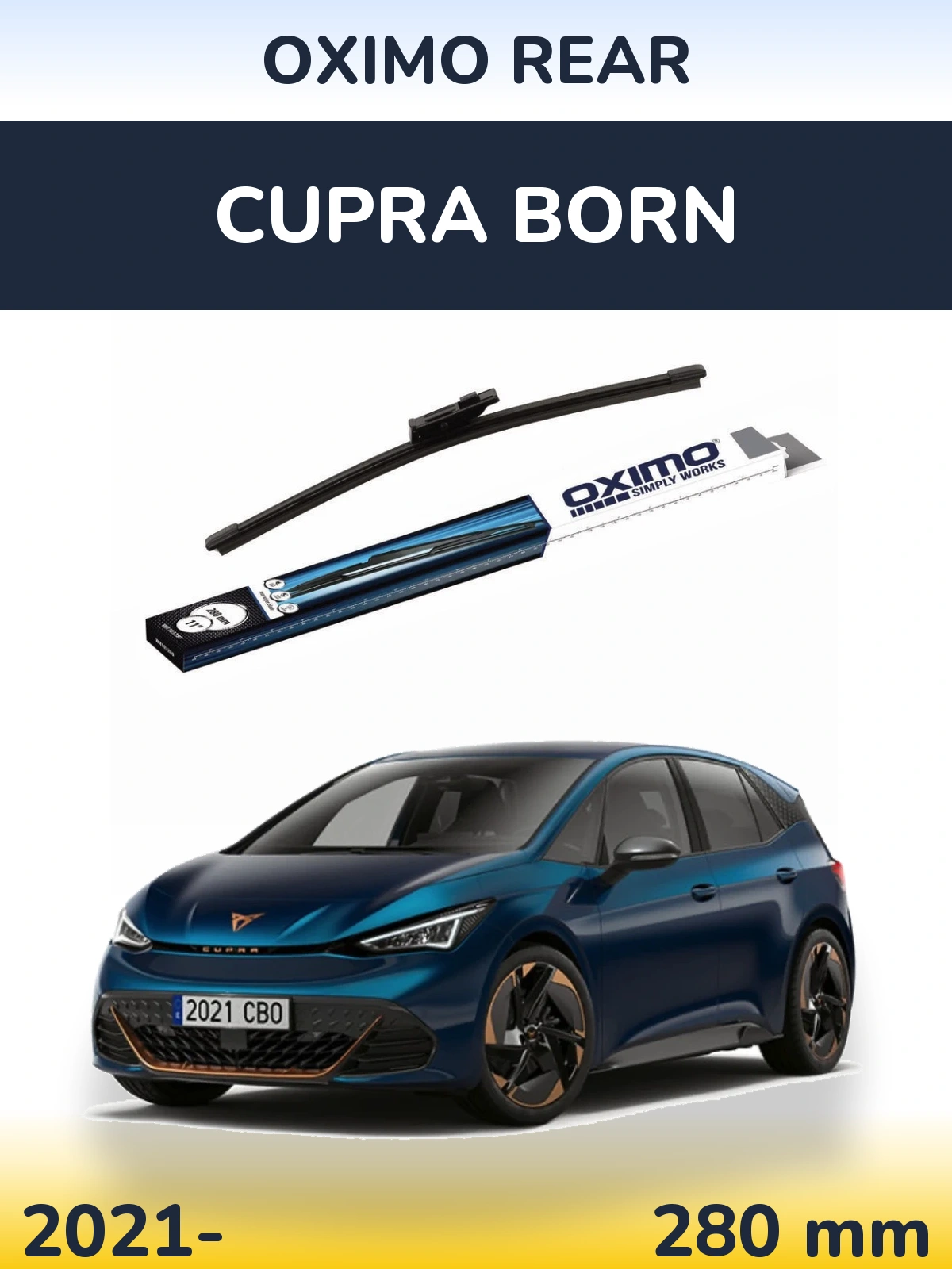 Zadní stěrač Oximo Rear 280 mm pro Cupra Born 2021-2026