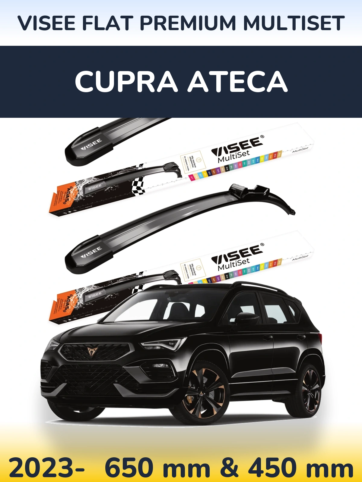 Sada předních stěračů VISEE FLAT PREMIUM MultiSet 650 a 450 mm pro Cupra Ateca 2023-2026