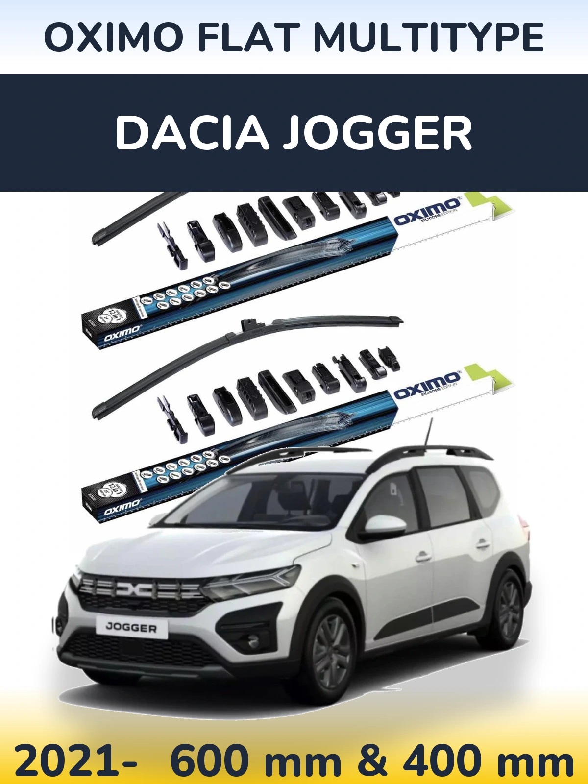 Комплект передніх щіток Oximo Flat MultiТипe 600 & 400 мм для Dacia Jogger 2021-2026