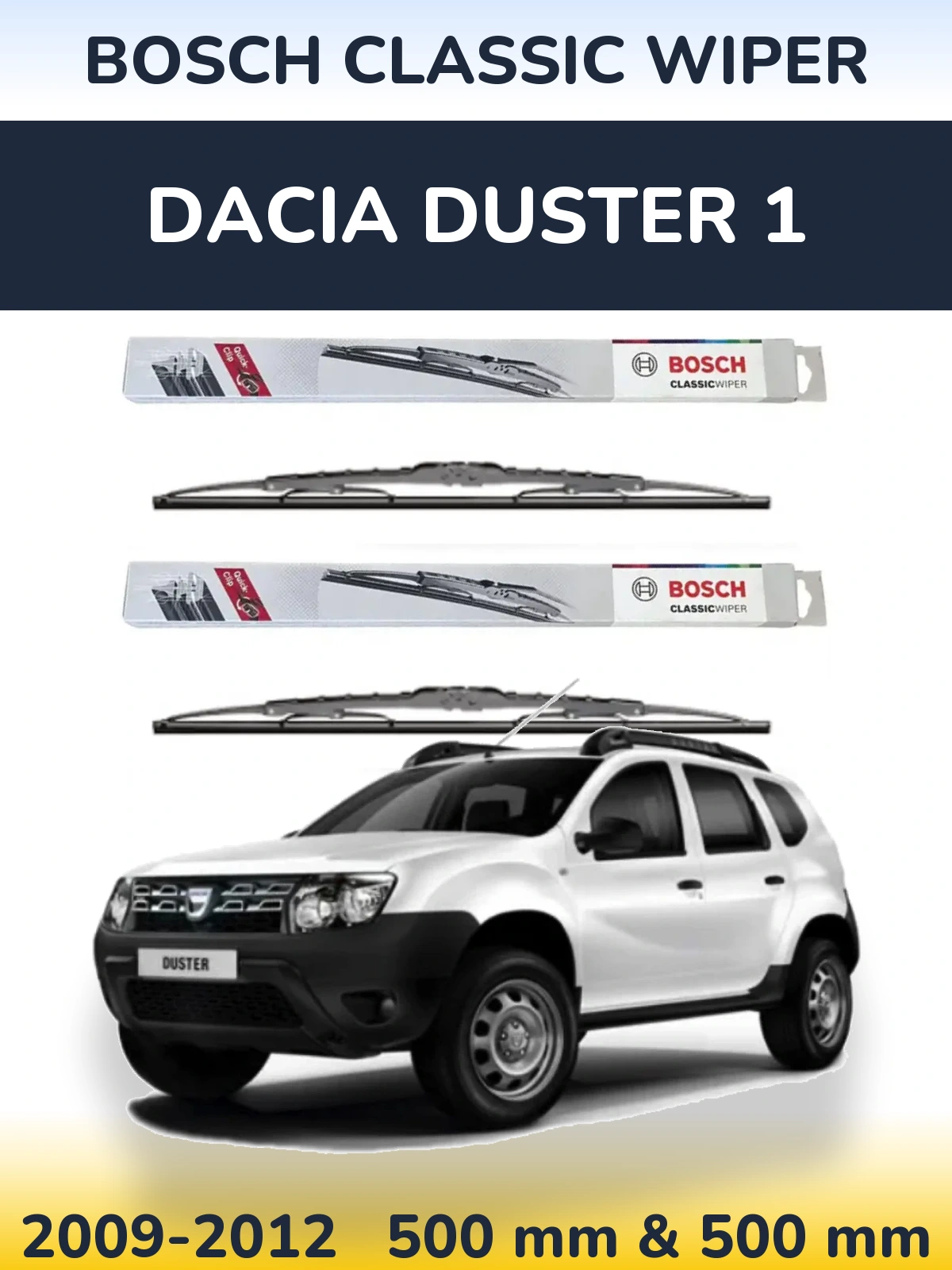 Sada předních stěračů BOSCH Classic Wiper 500 a 500 mm pro Dacia Duster 1 2009-2012
