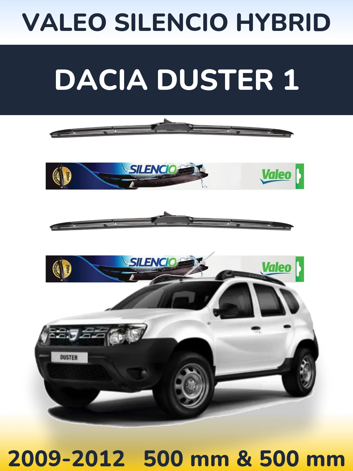 Sada předních stěračů Valeo Silencio Hybrid 500 a 500 mm pro Dacia Duster 1 2009-2012
