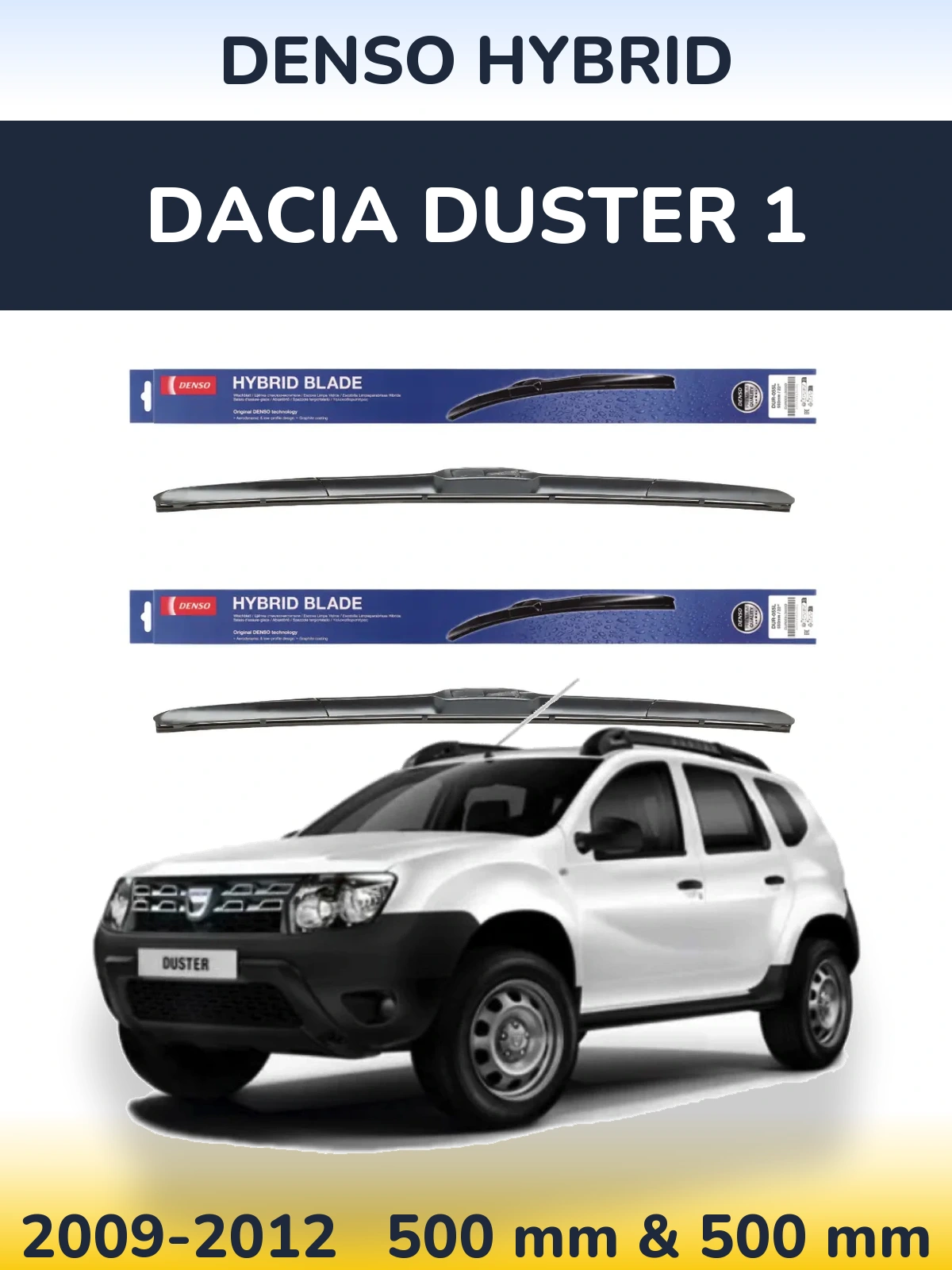 Sada předních stěračů Denso Hybrid 500 a 500 mm pro Dacia Duster 1 2009-2012