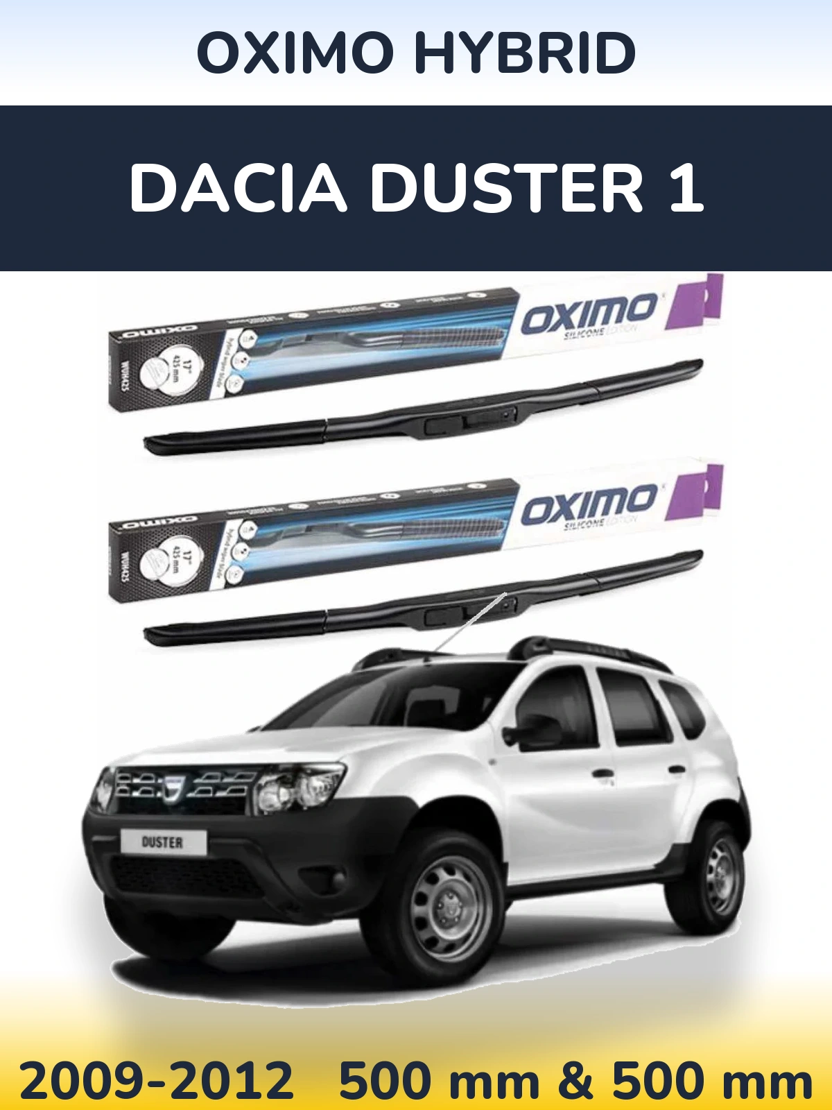 Sada předních stěračů Oximo Hybrid 500 a 500 mm pro Dacia Duster 1 2009-2012