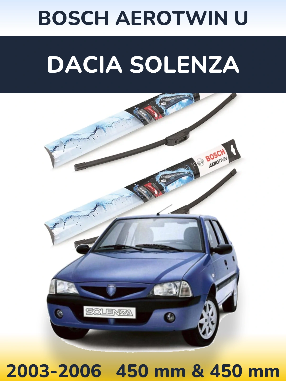Sada předních stěračů BOSCH AeroTwin U 450 a 450 mm pro Dacia Solenza 2003-2006