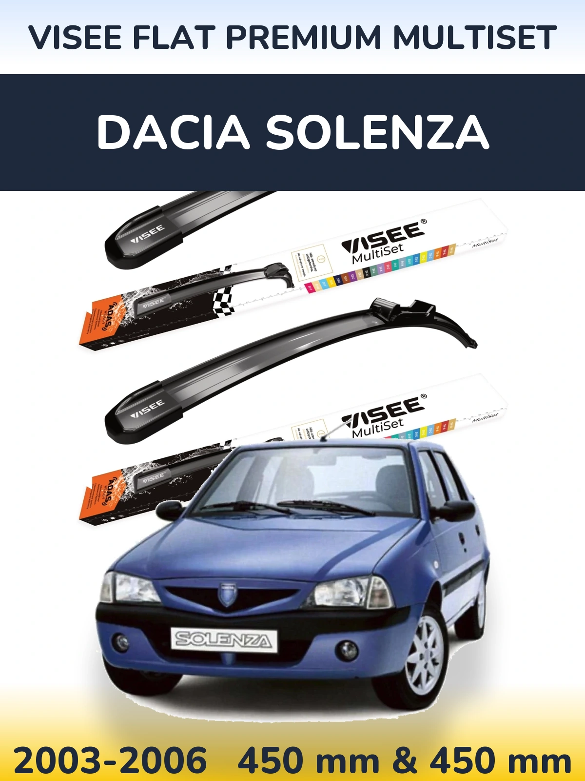 Комплект передніх щіток VISEE FLAT PREMIUM MultiSet 450 & 450 мм для Dacia Solenza 2003-2006