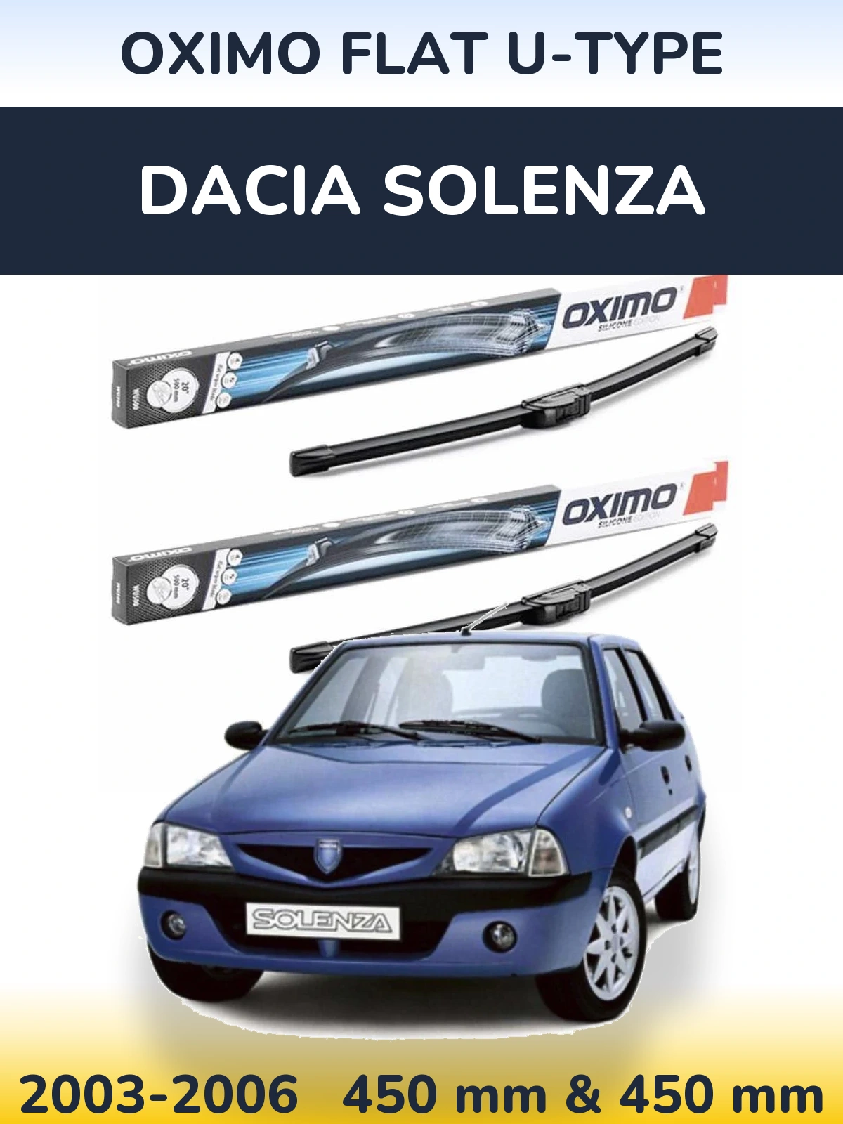 Sada předních stěračů Oximo Flat U-type 450 a 450 mm pro Dacia Solenza 2003-2006
