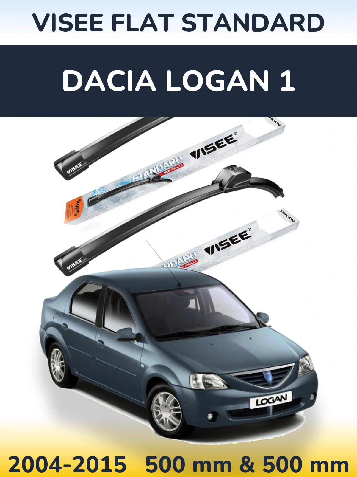 Комплект передніх щіток VISEE FLAT STANDARD 500 & 500 мм для Dacia Logan 1 2004-2015