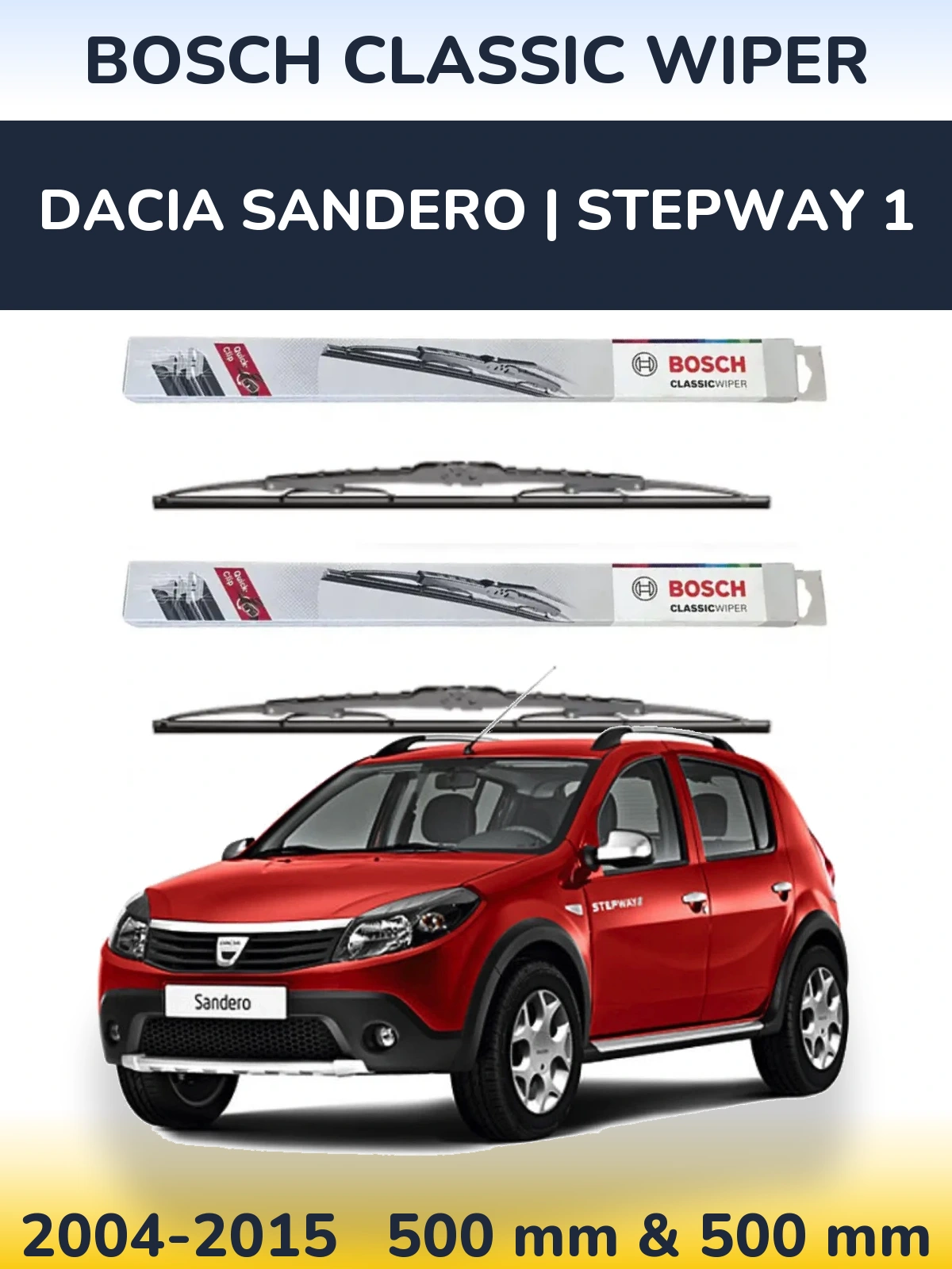 Sada předních stěračů BOSCH Classic Wiper 500 a 500 mm pro Dacia Sandero | Stepway 1 2004-2015