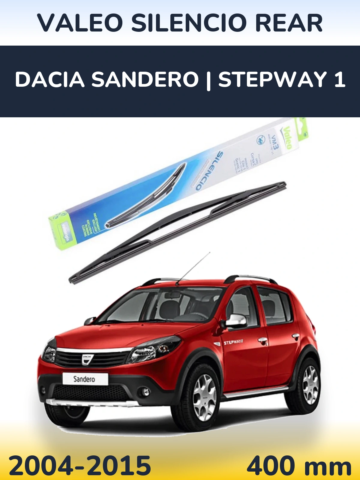 Zadní stěrač Valeo Silencio Rear 400 mm pro Dacia Sandero | Stepway 1 2004-2015