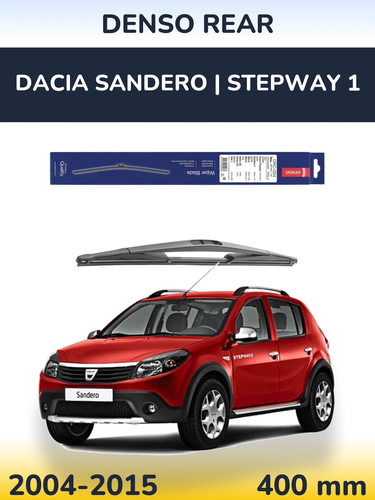 Zadní stěrač Denso Rear 400 mm pro Dacia Sandero | Stepway 1 2004-2015