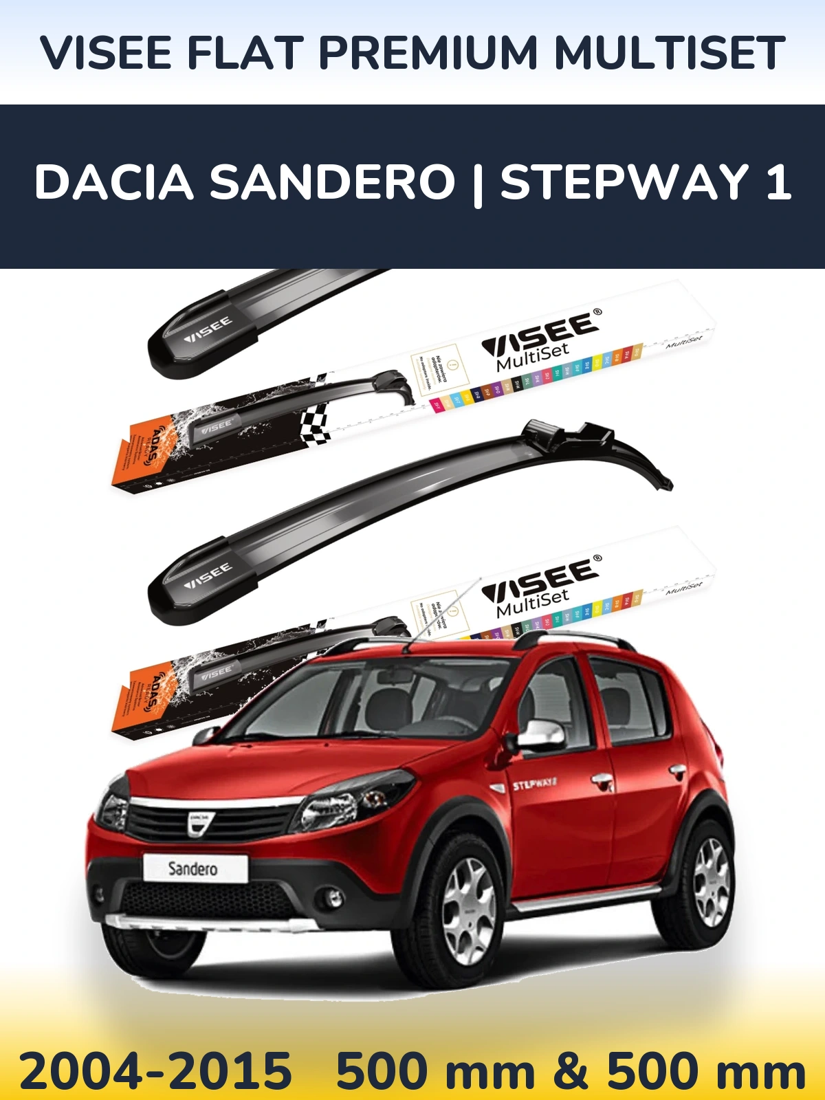 Sada předních stěračů VISEE FLAT PREMIUM MultiSet 500 a 500 mm pro Dacia Sandero | Stepway 1 2004-2015