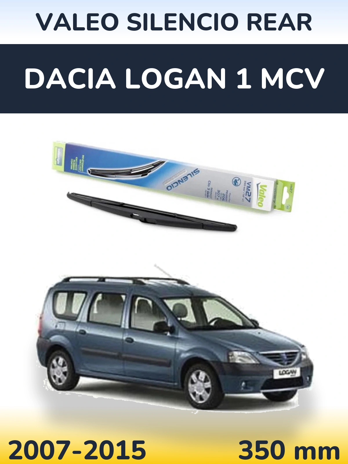 Задня щітка Valeo Silencio Rear 350 мм для Dacia Logan 1 MCV 2007-2015