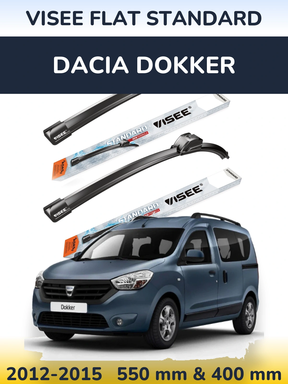 Комплект передніх щіток VISEE FLAT STANDARD 550 & 400 мм для Dacia Dokker 2012-2015