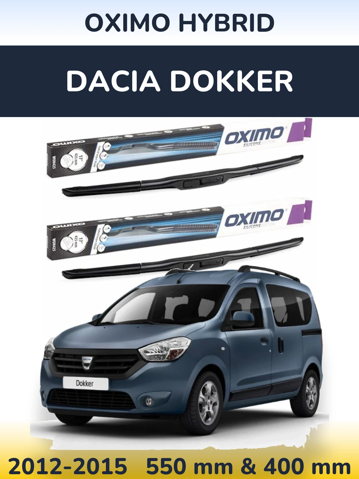 Sada předních stěračů Oximo Hybrid 550 a 400 mm pro Dacia Dokker 2012-2015