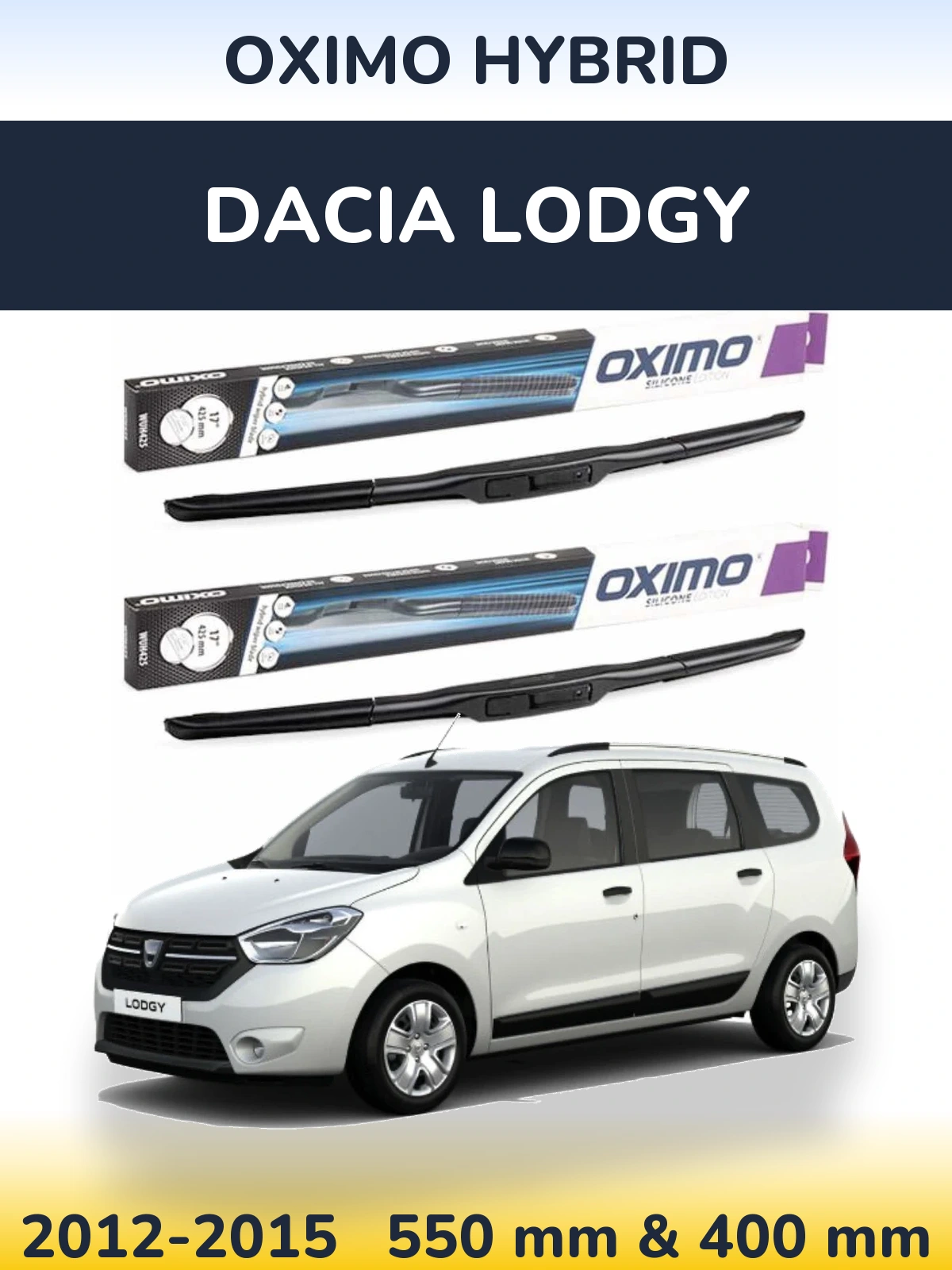 Комплект передніх щіток Oximo Hybrid 550 & 400 мм для Dacia Lodgy 2012-2015