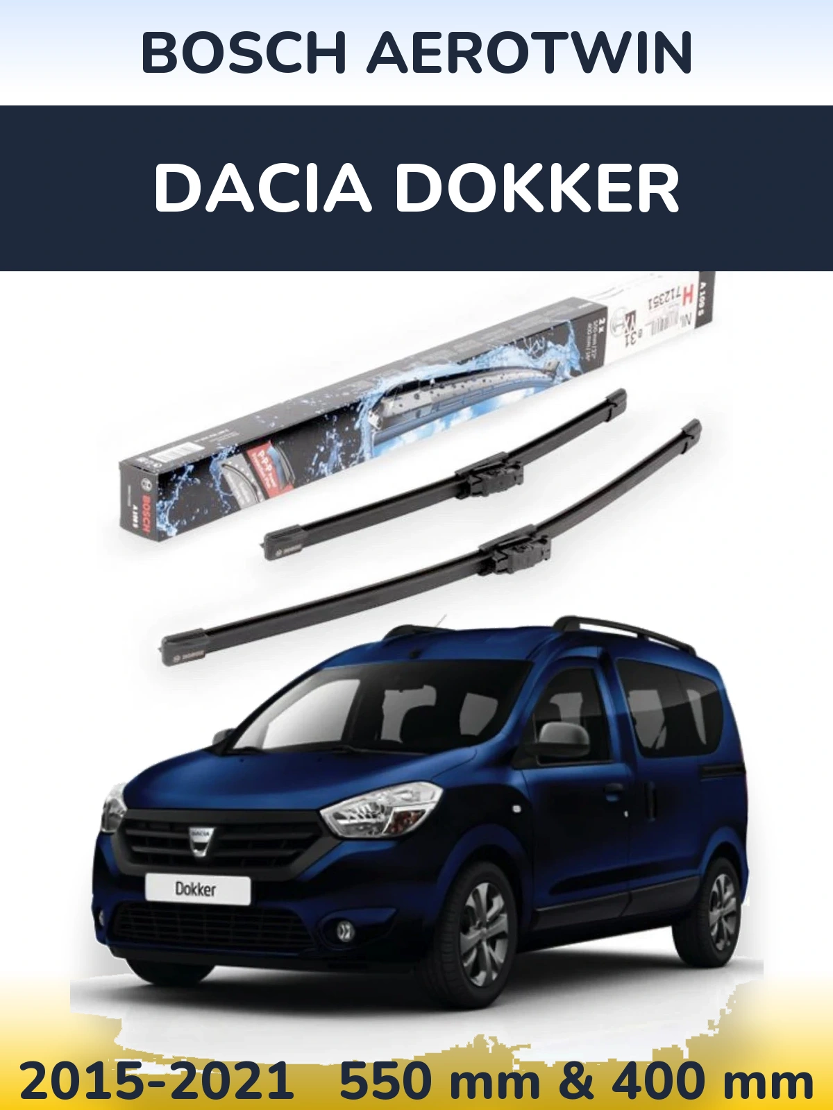 Sada předních stěračů BOSCH AeroTwin 550 a 400 mm pro Dacia Dokker 2015-2021
