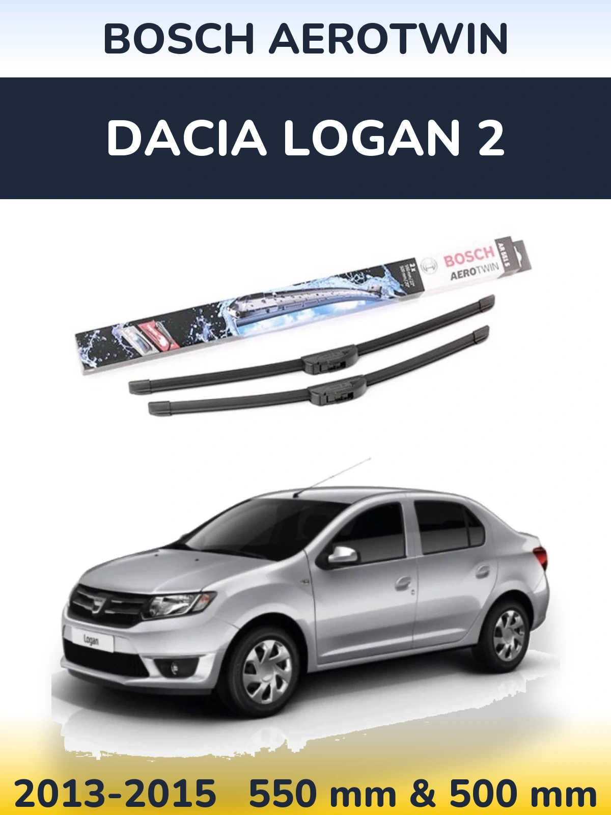 Sada předních stěračů BOSCH AeroTwin 550 a 500 mm pro Dacia Logan 2 2013-2015
