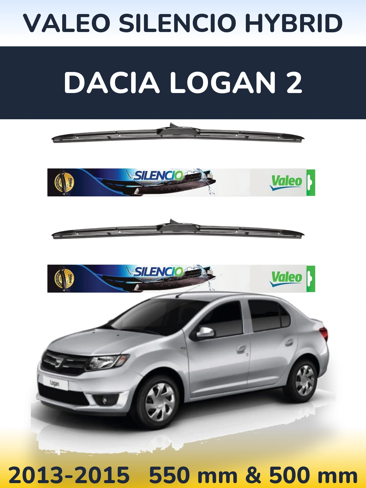 Sada předních stěračů Valeo Silencio Hybrid 550 a 500 mm pro Dacia Logan 2 2013-2015