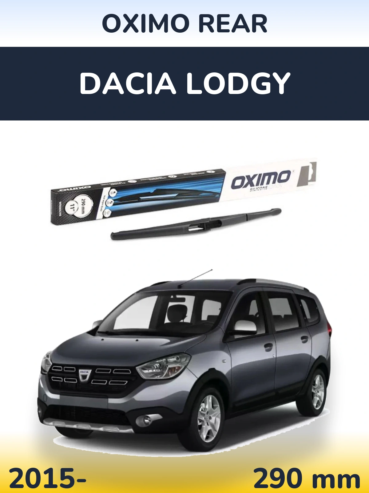 Задня щітка Oximo Rear 290 мм для Dacia Lodgy 2015-2026