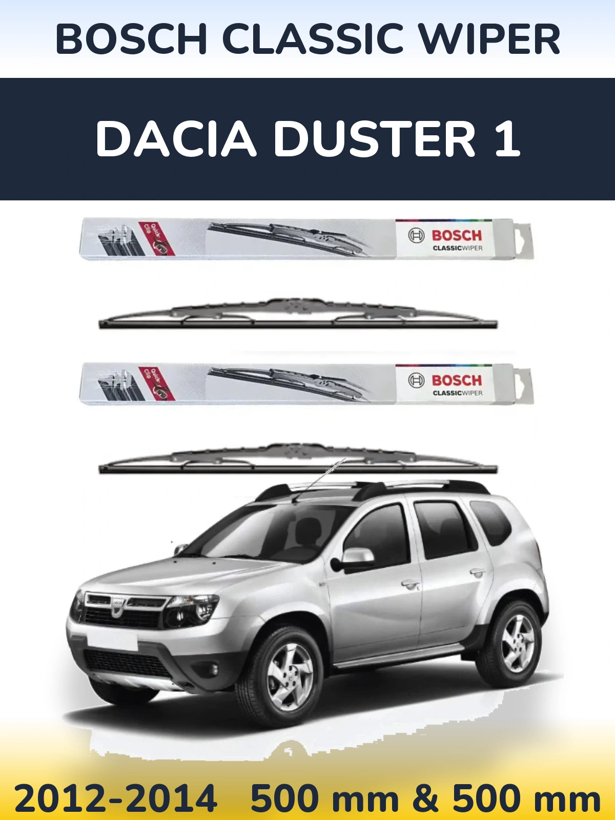 Sada předních stěračů BOSCH Classic Wiper 500 a 500 mm pro Dacia Duster 1 2012-2014