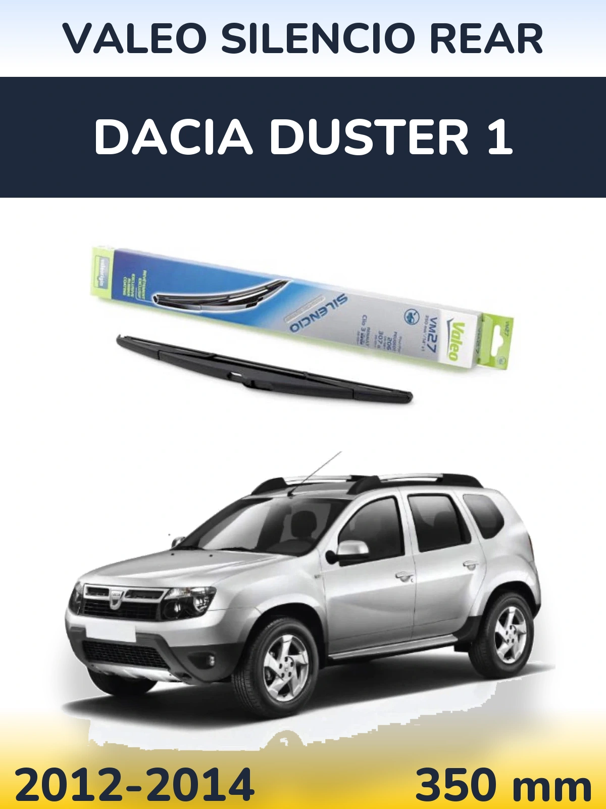 Zadní stěrač Valeo Silencio Rear 350 mm pro Dacia Duster 1 2012-2014