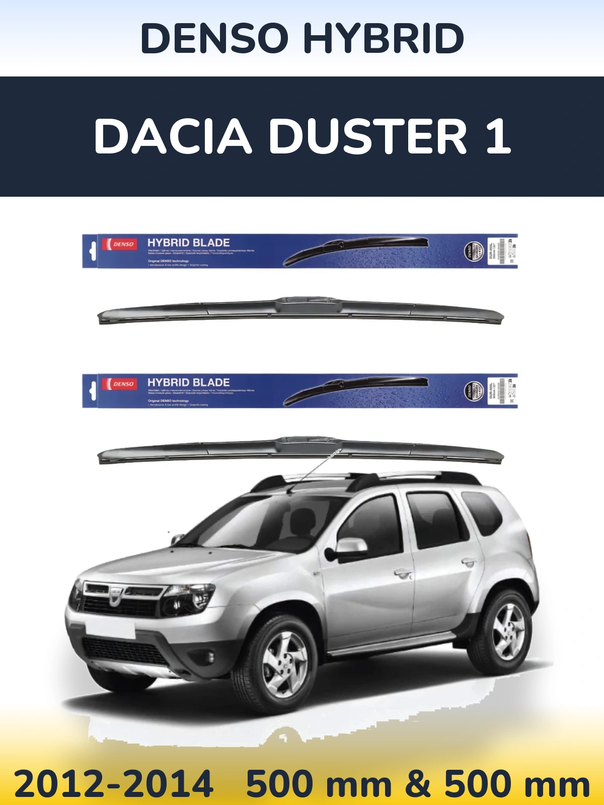 Sada předních stěračů Denso Hybrid 500 a 500 mm pro Dacia Duster 1 2012-2014