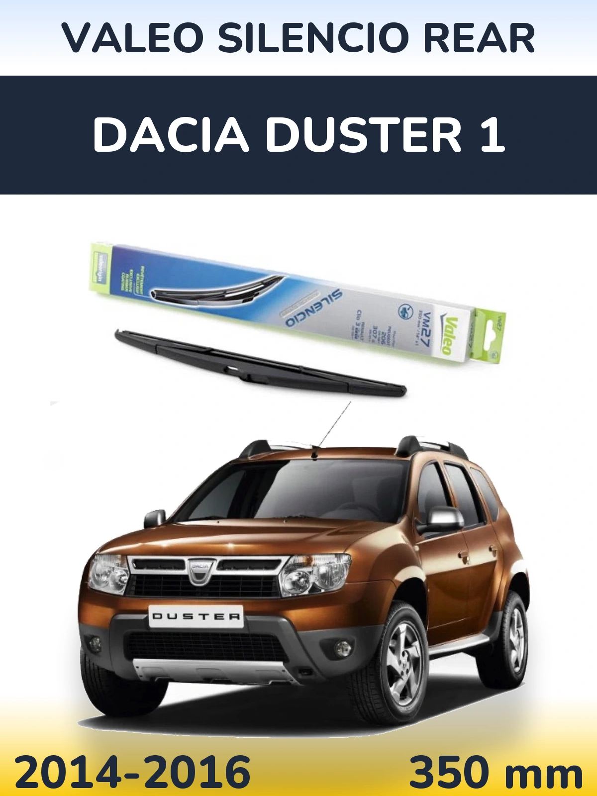 Zadní stěrač Valeo Silencio Rear 350 mm pro Dacia Duster 1 2014-2016