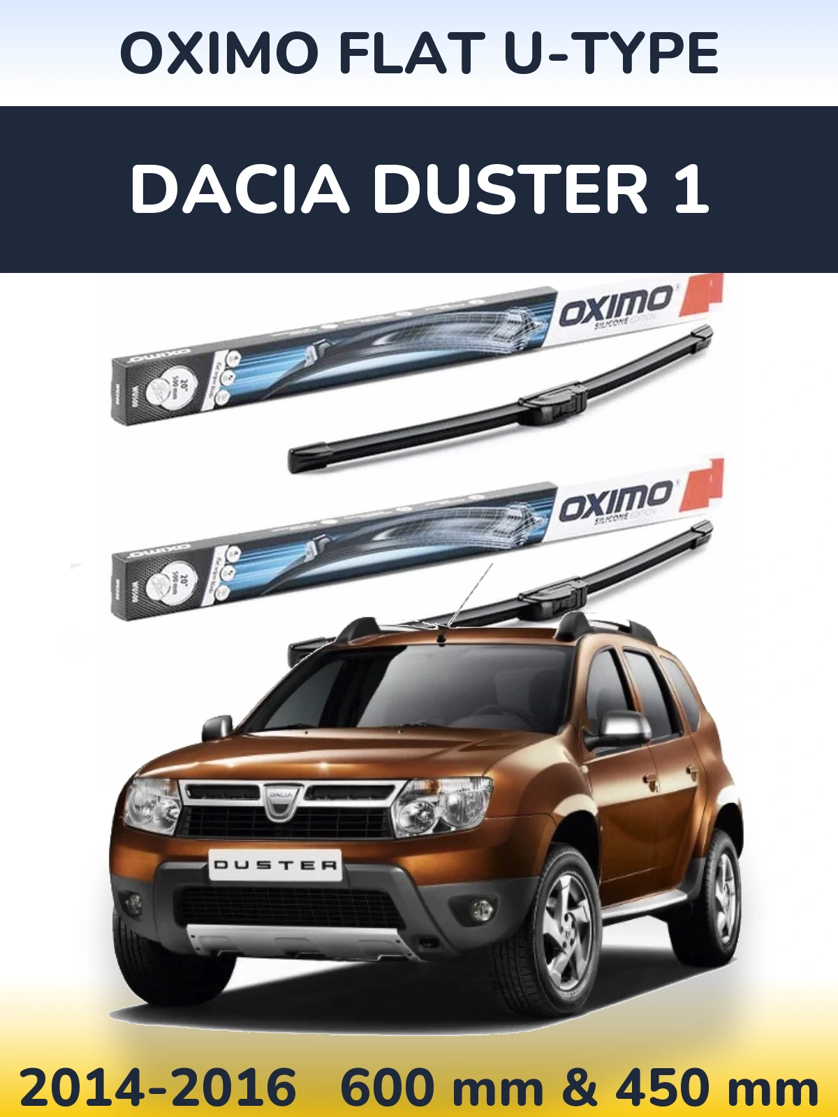 Sada předních stěračů Oximo Flat U-type 600 a 450 mm pro Dacia Duster 1 2014-2016