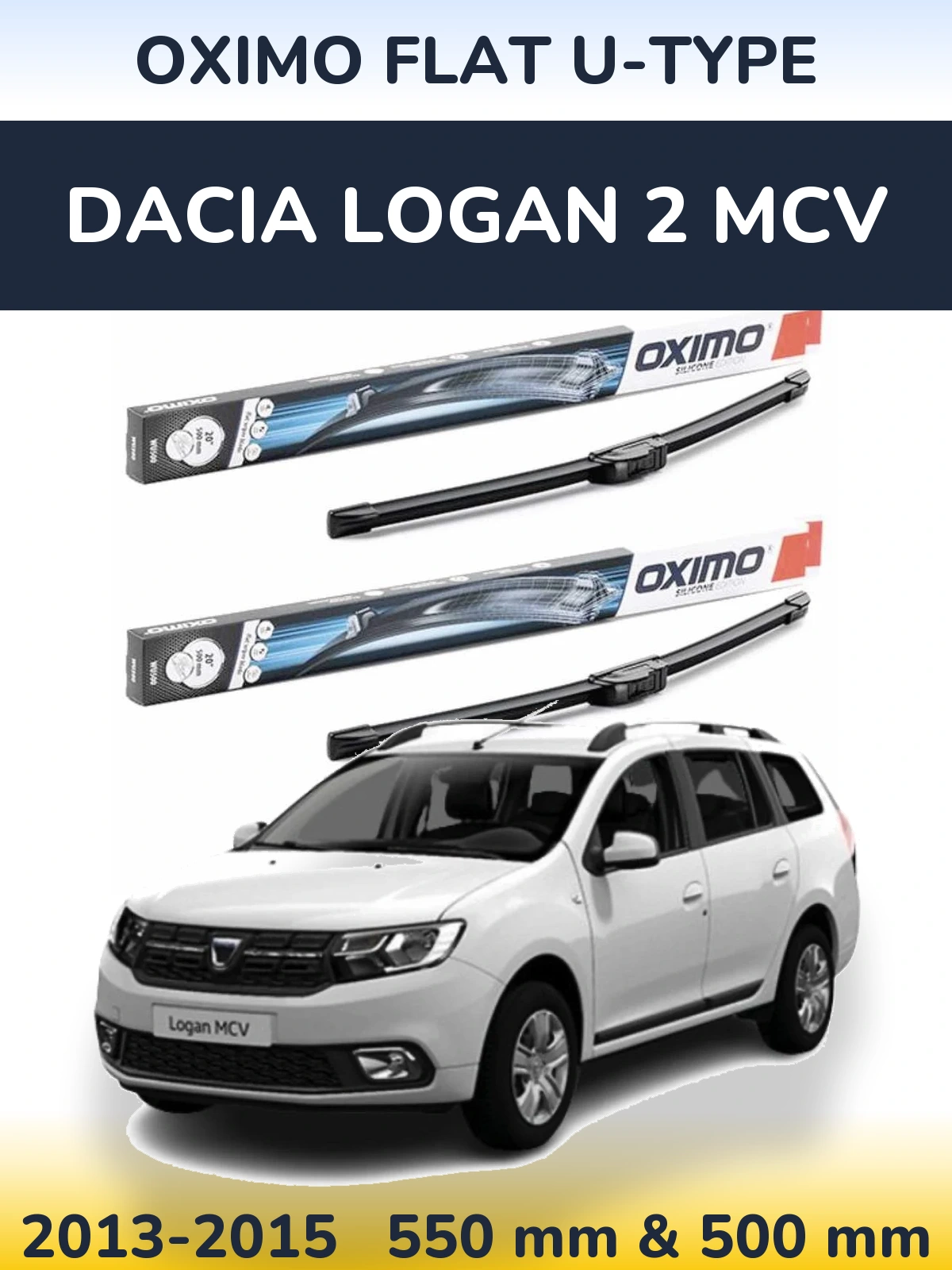 Комплект передніх щіток Oximo Flat U-type 550 & 500 мм для Dacia Logan 2 MCV 2013-2015