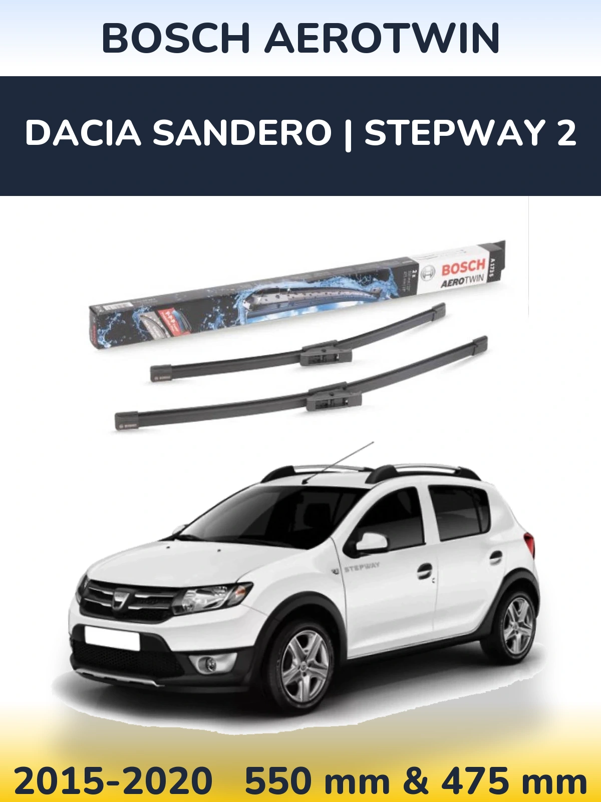 Sada předních stěračů BOSCH AeroTwin 550 a 475 mm pro Dacia Sandero | Stepway 2 2015-2020
