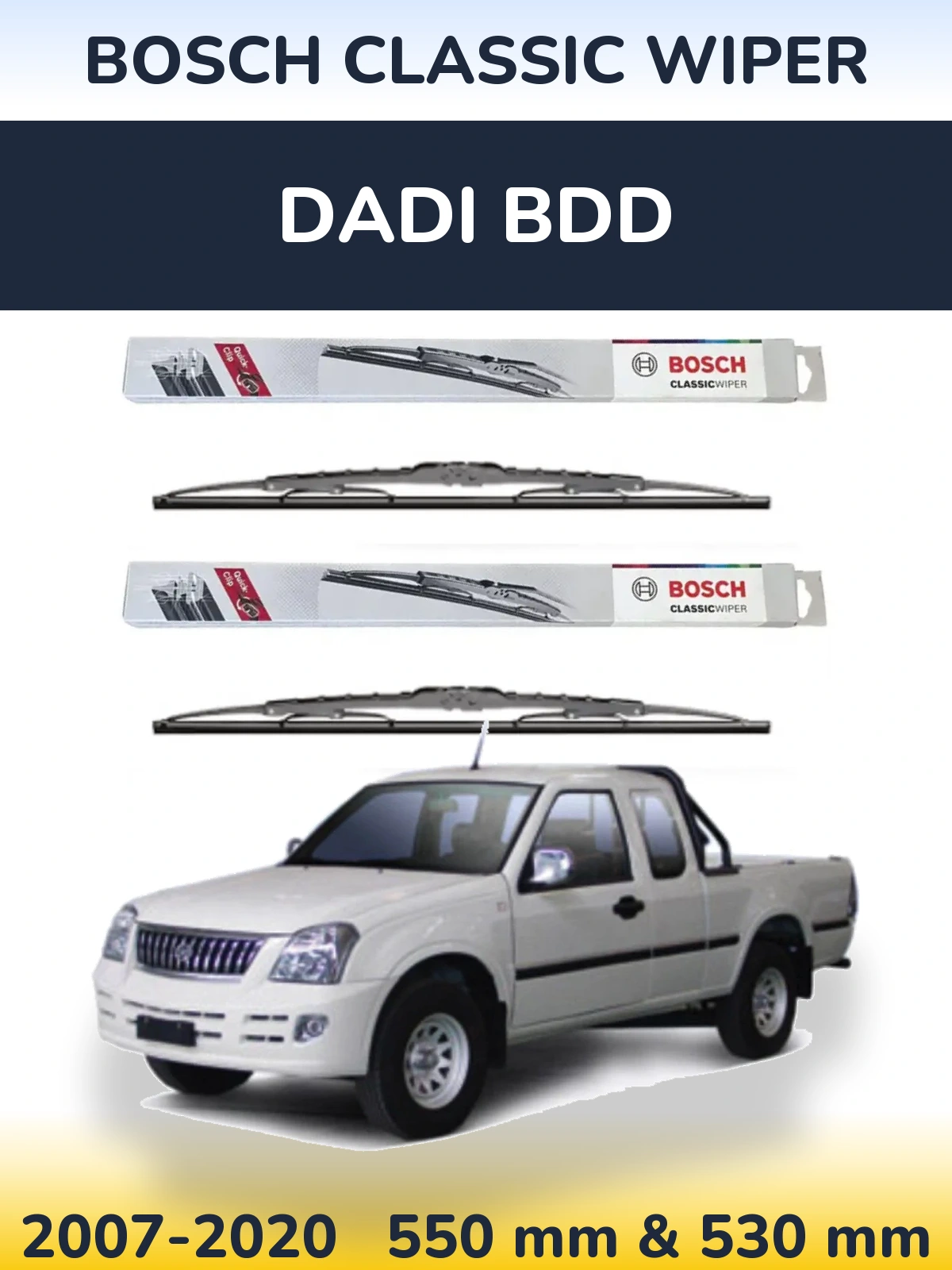 Sada předních stěračů BOSCH Classic Wiper 550 a 530 mm pro Dadi BDD 2007-2020