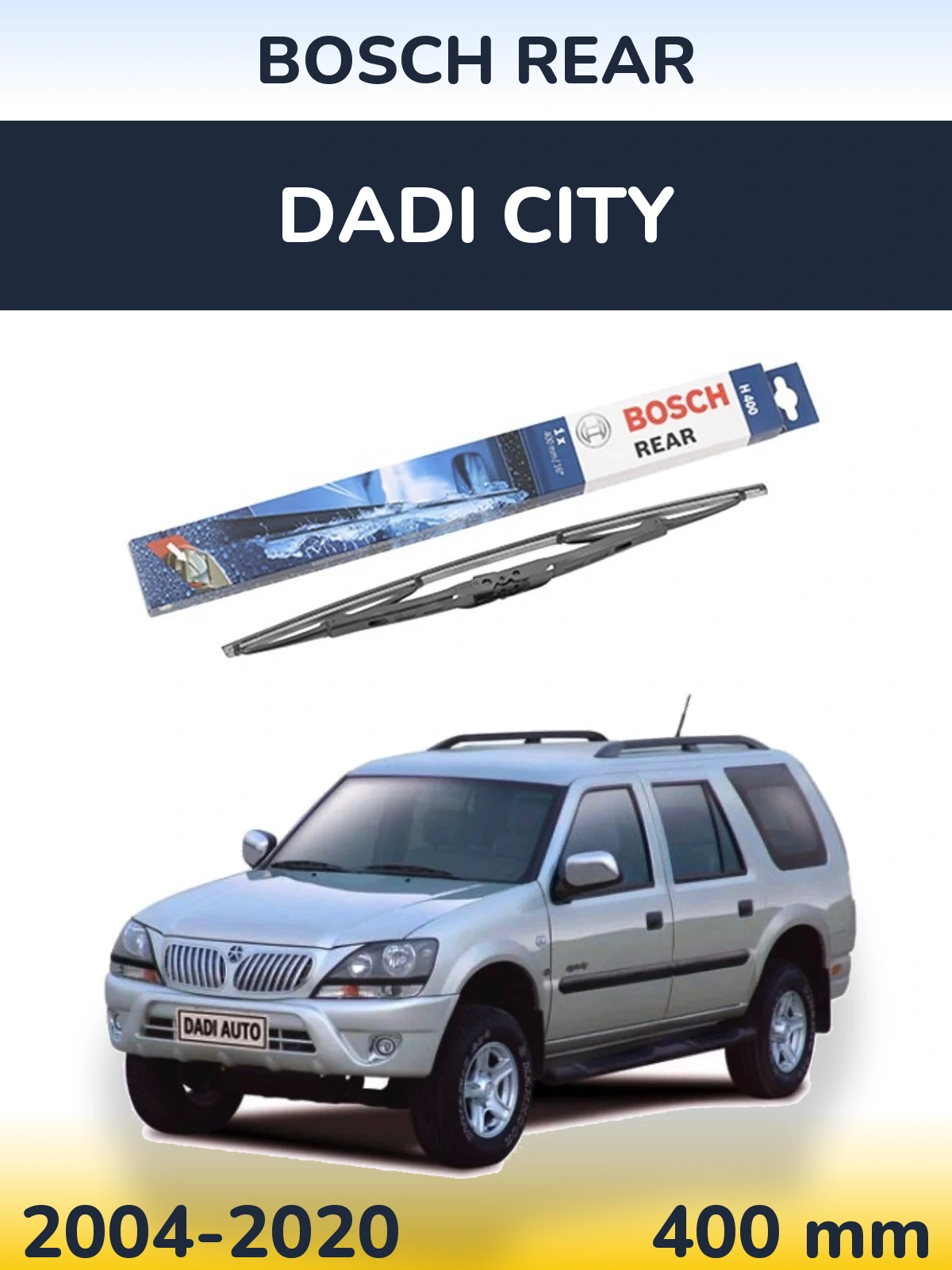 Zadní stěrač BOSCH Rear 400 mm pro Dadi City 2004-2020