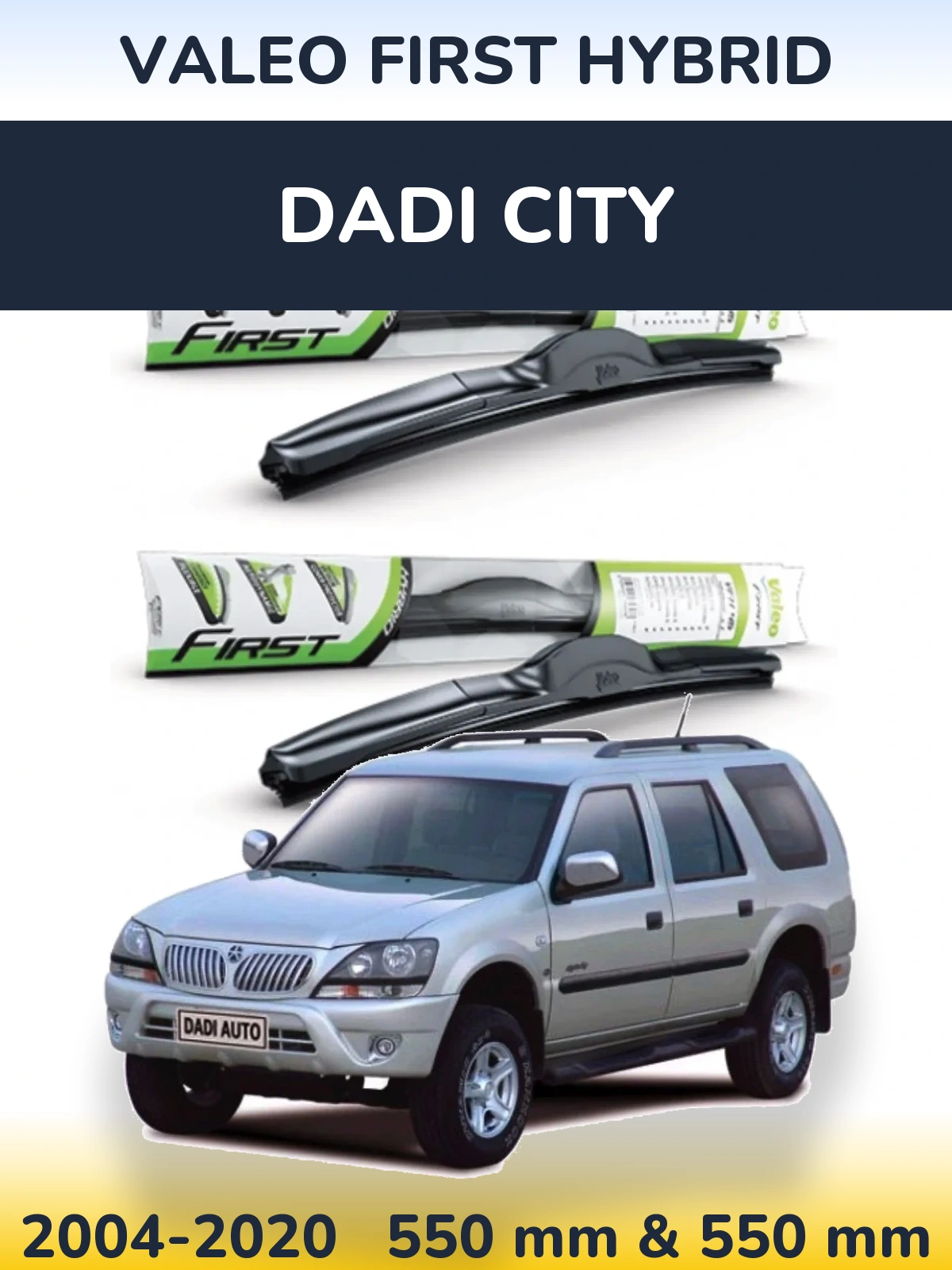 Sada předních stěračů Valeo First Hybrid 550 a 550 mm pro Dadi City 2004-2020