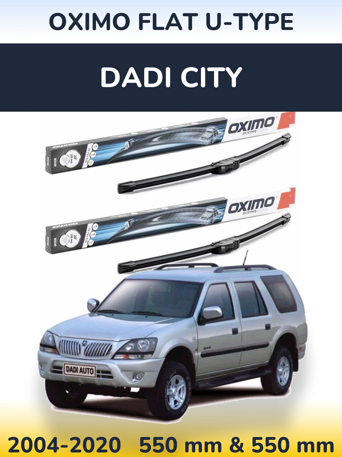 Sada předních stěračů Oximo Flat U-type 550 a 550 mm pro Dadi City 2004-2020