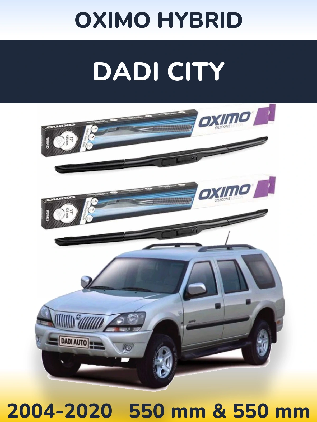 Sada předních stěračů Oximo Hybrid 550 a 550 mm pro Dadi City 2004-2020