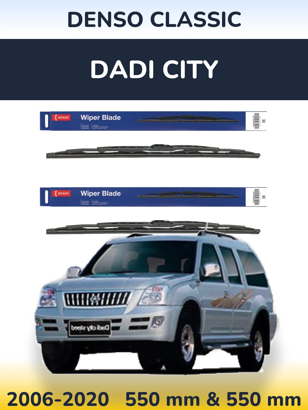 Sada předních stěračů Denso Classic 550 a 550 mm pro Dadi City 2006-2020