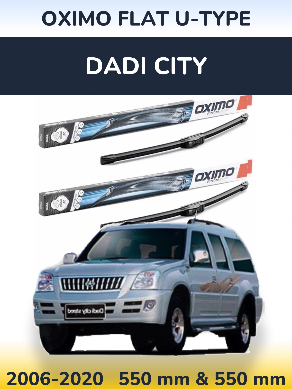 Sada předních stěračů Oximo Flat U-type 550 a 550 mm pro Dadi City 2006-2020