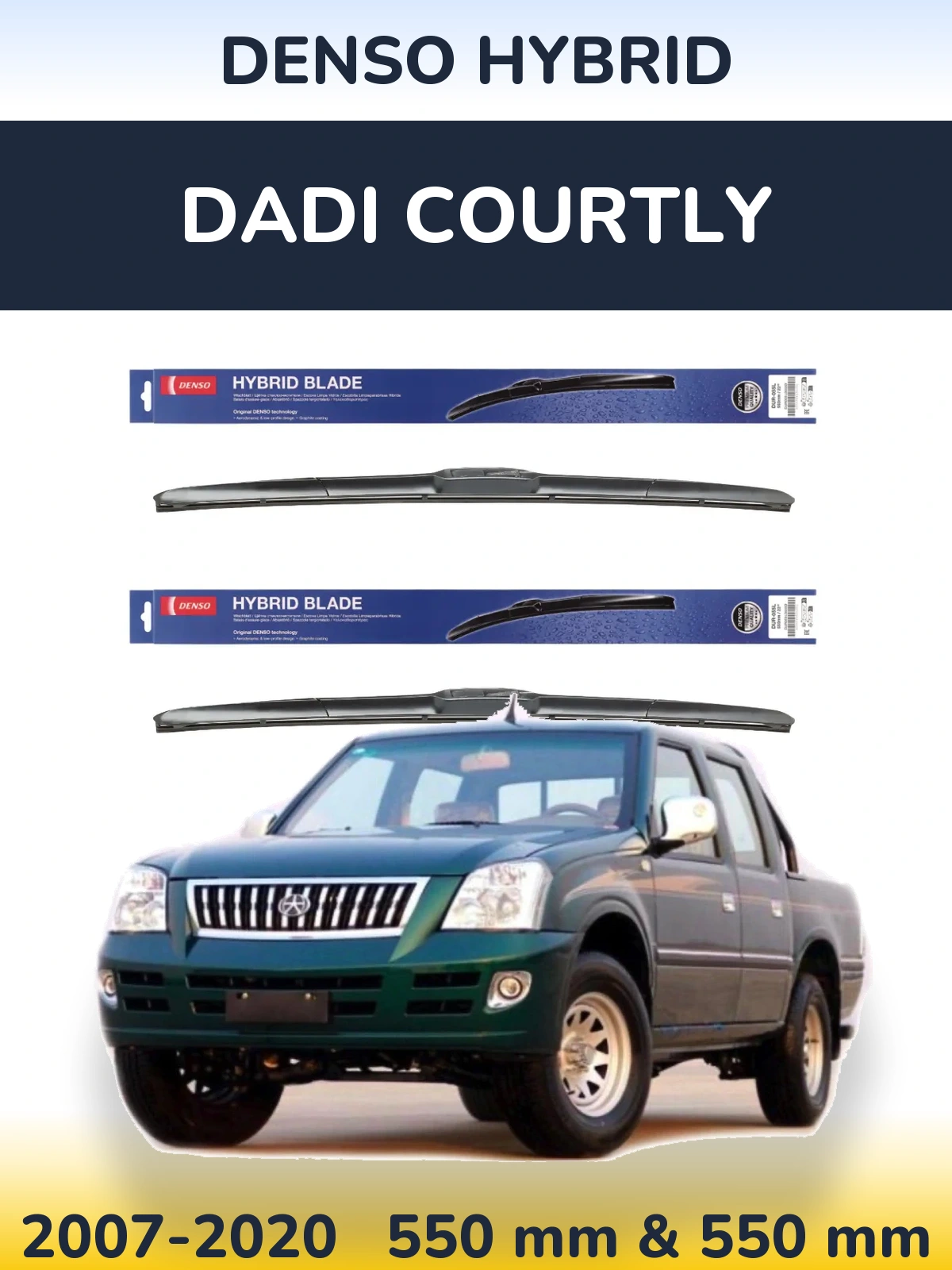 Sada předních stěračů Denso Hybrid 550 a 550 mm pro Dadi Courtly 2007-2020