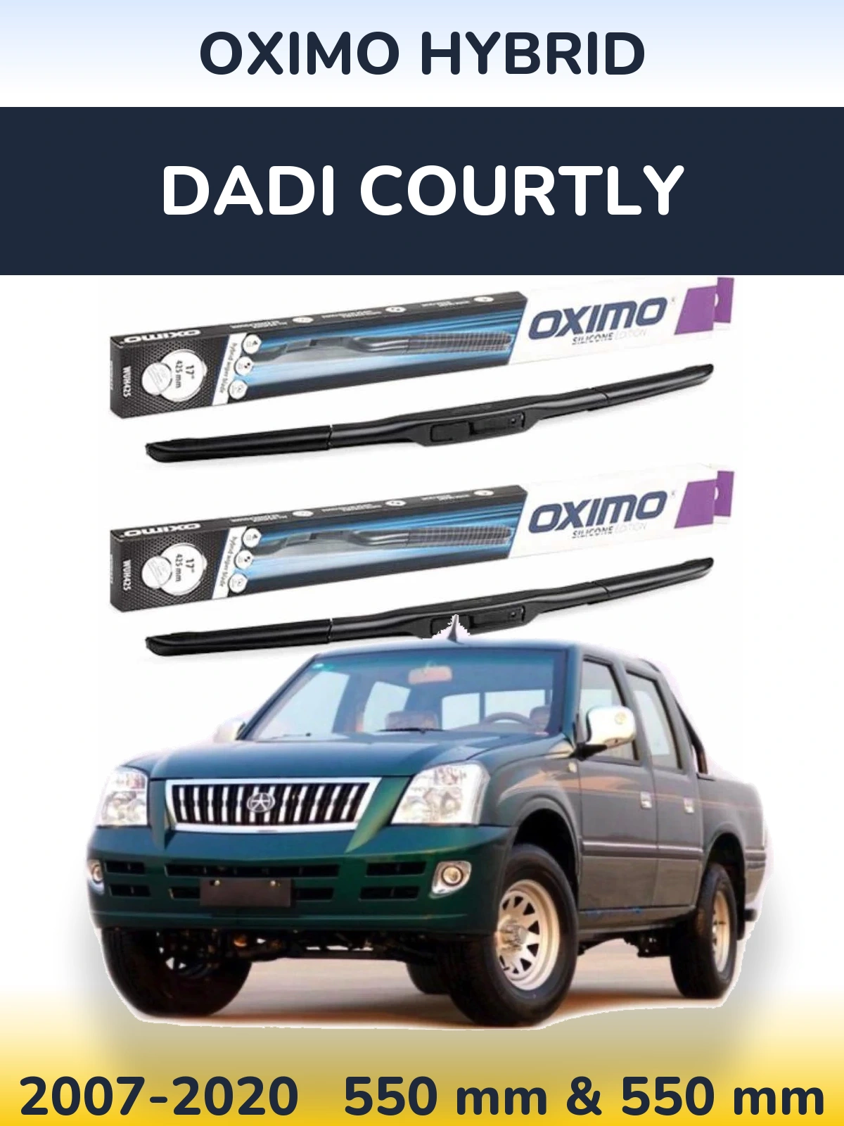 Sada předních stěračů Oximo Hybrid 550 a 550 mm pro Dadi Courtly 2007-2020