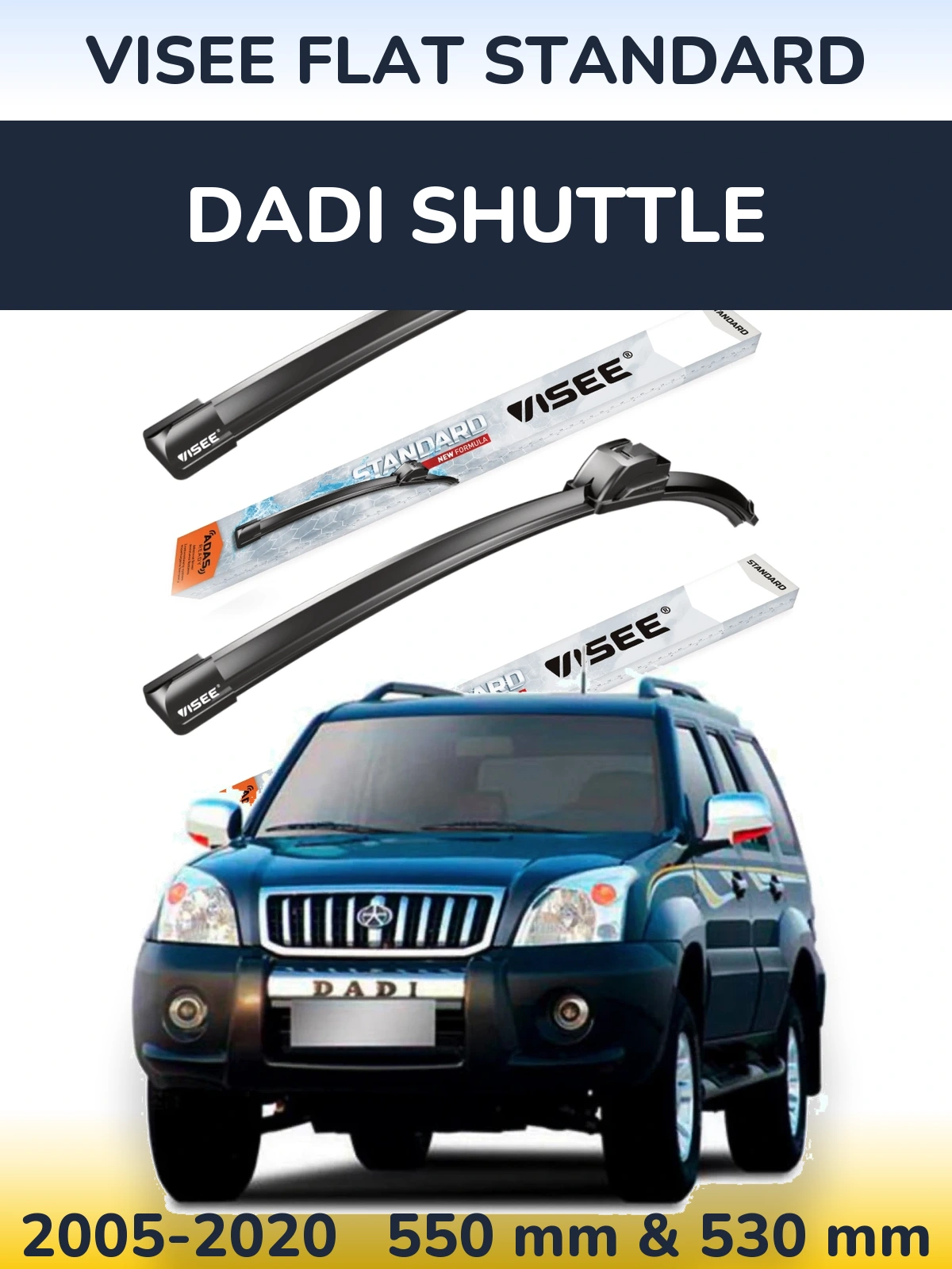 Sada předních stěračů VISEE FLAT STANDARD 550 a 530 mm pro Dadi Shuttle 2005-2020