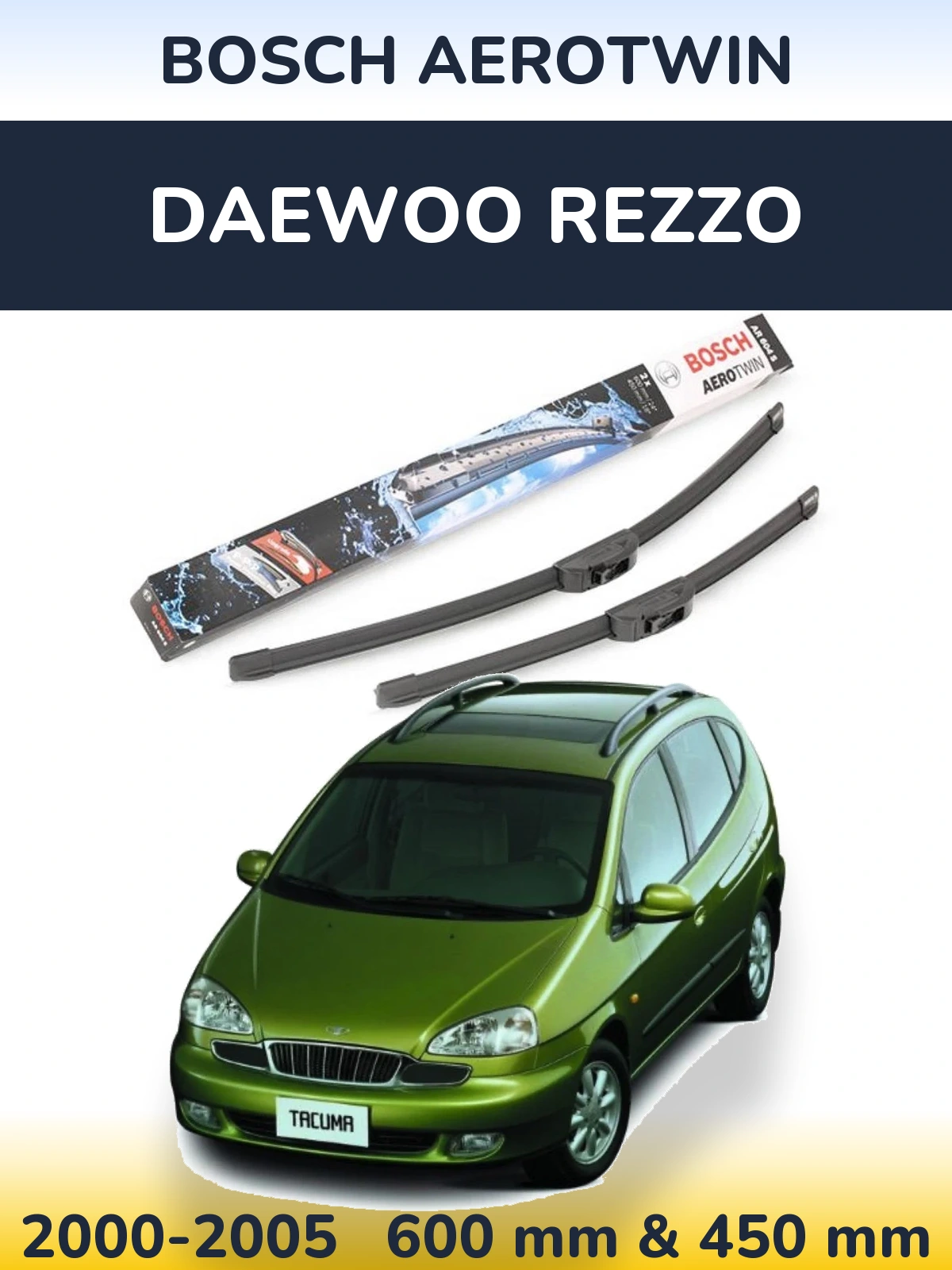 Sada předních stěračů BOSCH AeroTwin 600 a 450 mm pro Daewoo Rezzo 2000-2005
